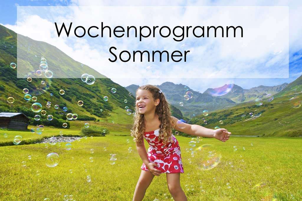 Wochenprogramm Sommer Serfaus Fiss Ladis